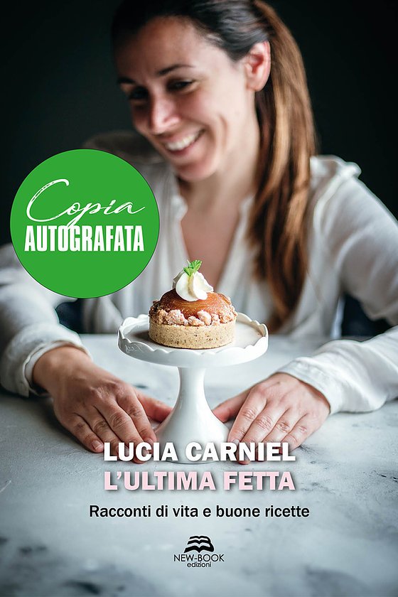 Lucia Carniel L'Ultima Fetta